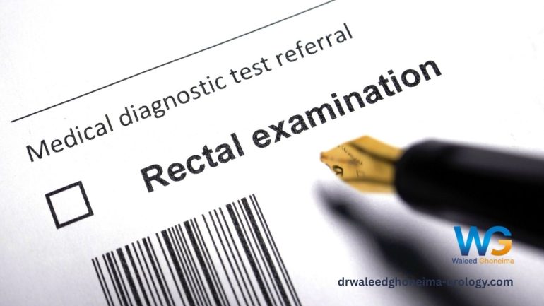 Digital Rectal Exam – DRE